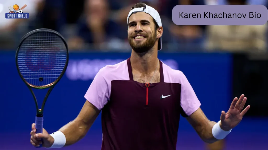 Karen Khachanov Bio